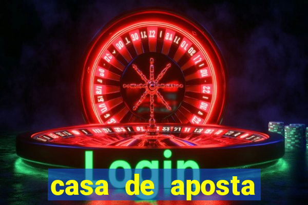 casa de aposta para menor